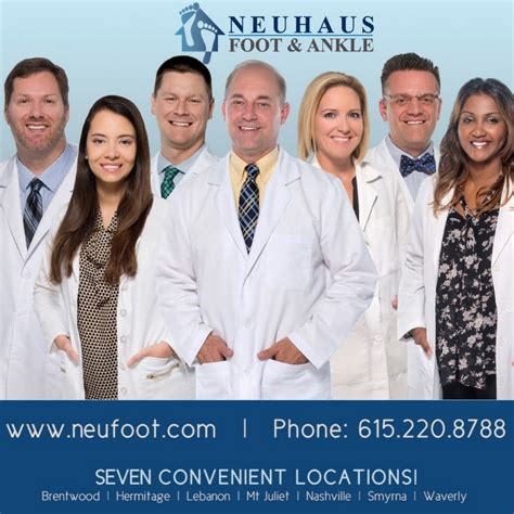 Neuhaus foot and ankle - Nov 6, 2013 · 1265861561. Provider Name. NEUHAUS FOOT AND ANKLE, PC. Location Address. 3901 CENTRAL PIKE STE 353 HERMITAGE, TN 37076. Location Phone. (615) 889-2323. Mailing Address. 